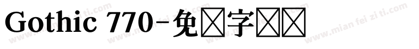 Gothic 770字体转换
